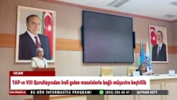 Ucarda YAP ın VIII Qurultayından irəli gələn məsələlərlə bağlı müşavirə keçirilib