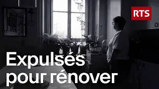 Expulsés de chez eux pour rénover leur immeuble | RTS