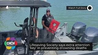 Lifesaving Society says extra attention ‘key’ in preventing drowning deaths