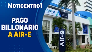 Government to pay multi-billion sum to settle outstanding debt with Air-e | Canal 1 Noticias