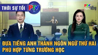 Phu Tho Evening News 09/27/2026 | Making English a second language, tailored to each school