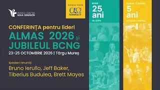 ALMAS 2026 Leadership Conference and BCNG Jubilee | in Târgu Mureș