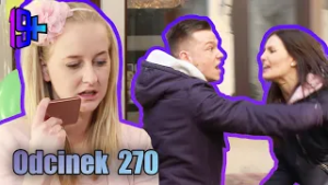 19+ | ODCINEK 270