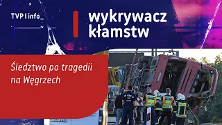 Investigation into the Polish bus tragedy in Hungary | LIE DETECTOR