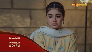 Bhanwar Episode 16 Tomorrow | Promo  | 9:00 PM | Only on Express TV