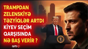 Trampdan Kiyevə KRİTİK MESAJ - Zelenskiyə TƏZYİQLƏR ARTDI - Ukrayna-Rusiya SAVAŞI BELƏ YEKUNLAŞIR?