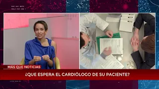 More Than News | What Does a Cardiologist Expect From Their Patient?