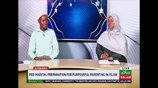 Pre-Marital Preparations For The Purposeful Parenting In Islam ~ Alhidaayah Daawa Show