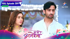 Woh Toh Hai Albelaa | Rashmi Ne Maanga Ek Aur Mauqa | FULL EPISODE 209 | वो तो है अलबेला