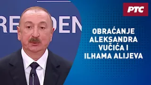 Obraćanje predsednika Srbije Aleksandra Vučića i predsednika Azerbejdžana Ilhama Alijeva