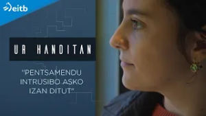 ''Pentsamendu intrusibo asko izan ditut, beldur sinpleetatik zetozenak''