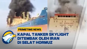 Kapal Tanker Ditenggelamkan di Selat Hormuz [Primetime News]