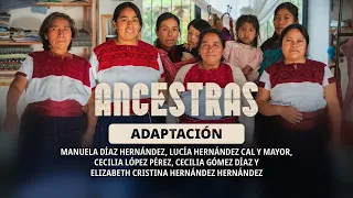 Ancestresses | Adaptation