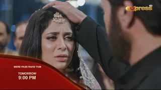 Watch Mere Pass Raho Tum | Episode 48 Tomorrow | Promo | 9:00 PM | Only on Express TV