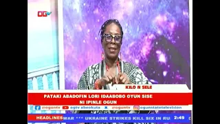 Pataki Abadofin Lori Idaabobo Oyun Sise Ni Ipinle Ogun | Kilo N Sele