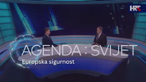 Agenda: Svijet - Europska sigurnost