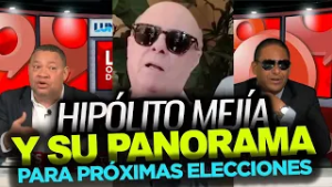 Hipólito sobre presidenciables de la oposición: "Abel lidera en el PLD y Omar supera a su padre