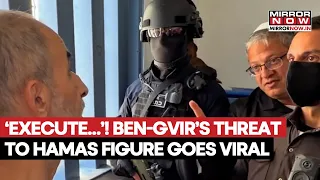 Israeli Minister Ben Gvir Threatens Hamas Figure In Jail! Viral Video Sparks Global Outrage