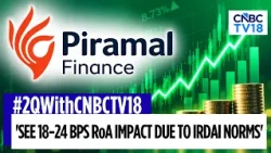 A Strong Q2 For Piramal Finance |  IRDAI Regulation To Impact Revenue & Profit Before Tax, Says Co
