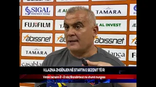 VLLAZNIA ZHGËNJEN NË STARTIN E SEZONIT TË RI