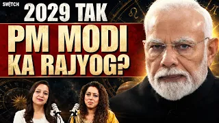 Kya 2029 Tak Jari Rahega PM Modi Ka Rajyog? Astrology Decoded