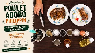 Mix-moi ça: Poulet Adobo Philippin & Côtelettes de Porc aux Pommes | Deux Recettes au Vinaigre