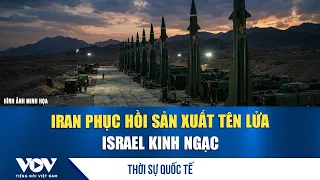 International News Noon, August 15: Israel Stunned by Iran's Missile Production Recovery Speed | VOV