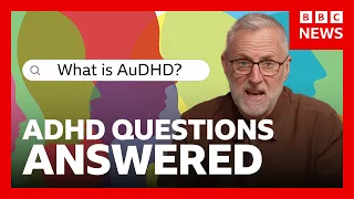 Why are more people being diagnosed with ADHD? | BBC News