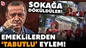 GÜNDEMİ SARSACAK PROTESTO! Emekliler sokağa döküldü! TABUT TAŞIDILAR! Erdoğan çok kızacak!