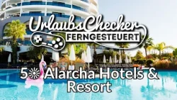 5☀ Alarcha Hotel & Resorts | Side | UrlaubsChecker ferngesteuert