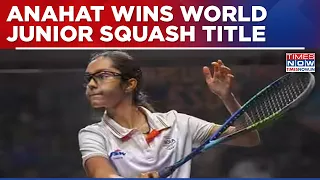 Anahat Singh Creates History, Wins World Junior Squash Title To End Egypt's 15-Year Dominance