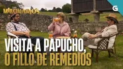Visitan a PAPUCHO, o fillo da prima Remedios que ten un rancho | MILLONARIOS