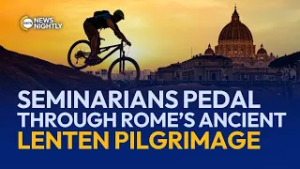 Seminarians Pedal Through Rome’s Ancient Lenten Pilgrimage | EWTN News Nightly