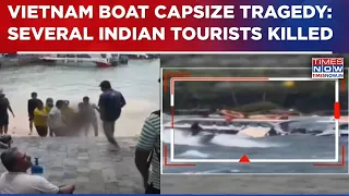 Vietnam Boat Capsize Tragedy: 15 Indian Tourists Killed, Control Room Established In Ho Chi Minhz
