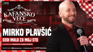 MIRKO PLAVSIC - SEDI MALO ZA MOJ STO | UZIVO | ORK. MARKO DJUKIC | 2026 | KAFANSKO VECE