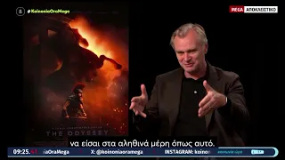 Ο Κρίστοφερ Νόλαν σε μια αποκλειστική συνέντευξη στον Θοδωρή Κουτσογιαννόπουλο και το MEGA