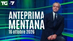 Mentana's preview of the La7 news for October 16