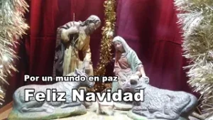 Por un mundo en paz. Feliz Navidad