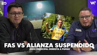 FAS VS ALIANZA SUSPENDED DUE TO STORM! | ONCE MUNICIPAL BEATS PUMAS UES 1-0