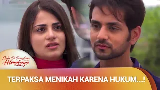 Awal Pernikahan Yang Tidak Mulus Untuk Sakti dan Sarah | Cinta Di Pangkuan Himalaya Ep 2 (FULL)