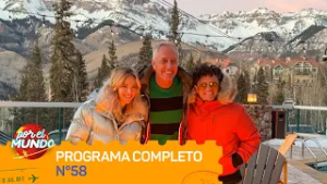 FINAL DE TEMPORADA CON DARÍO Y LUISANA LOPILATO EN COLORADO - POR EL MUNDO 22/2/26 PROGRAMA 58