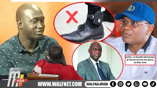 Bracelet électronique de Lat Diop levé, cas Mansour Faye,P.Nd révèle"si non-lieu la geuna djégué"