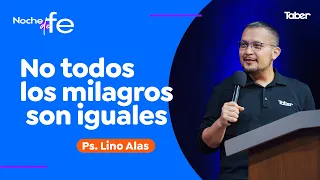 Not All Miracles Are the Same | Ps. Lino Alas