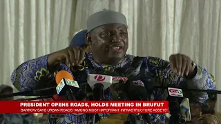 PRESIDENT BARROW INAUGURATES BRUFUT ROAD NETWORK
