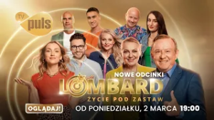 Najbardziej znany Lombard w Polsce zaprasza na nowy 18. sezon, od 2 marca PN - PT o 19:00 w Pulsie!