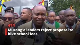 Murang'a leaders reject proposal to hike school fees