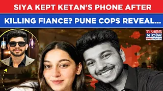 Pune Horror: Siya Kept Ketan's Phone With Her After Pushing Fiance From Lohagad Fort? Cops Reveal