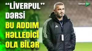 "Nyukasl"a qarşı HƏLLEDİCİ MƏQAM: "Qarabağ" bunu etsə, Liverpuldakı hadisə təkrarlana bilər