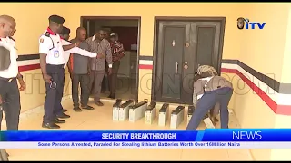 Some Persons Arrested, Paraded For Stealing lithium Batteries Worth Over 16Million Naira