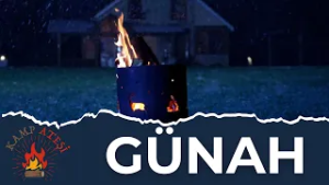 Hala Günahlı Mıyız? | Kamp Ateşi